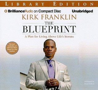 The Blueprint: A Plan for Living Above Life’s Storms