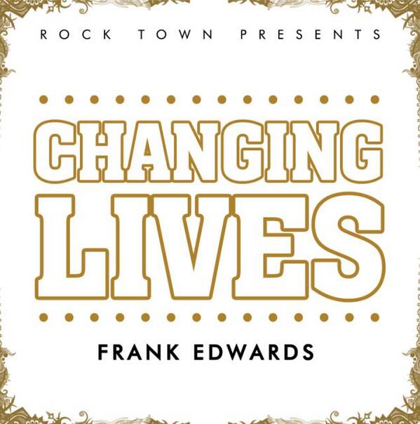 frank-edwards-changing-lives