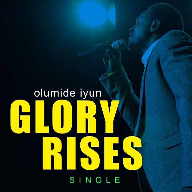 olumide-iyun-glory-rises