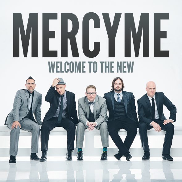 mercy-me-welcome-to-the-new