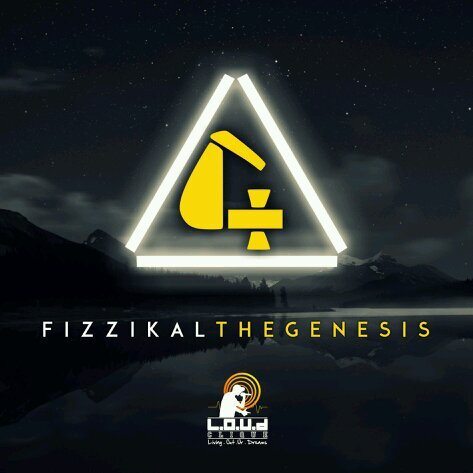 fizzikal-the-genesis-no-be-lie
