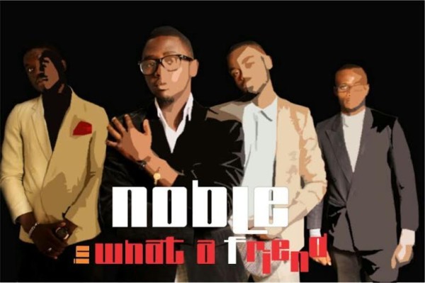 noble-what-a-friend