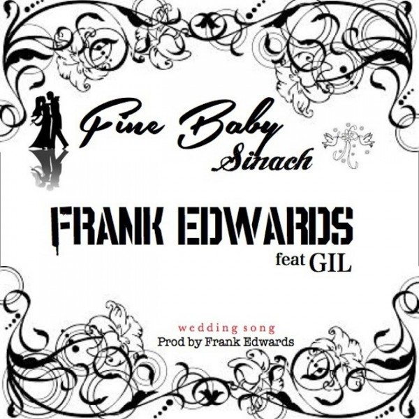 frank-edwards-fine-baby-sinach-ft-gil