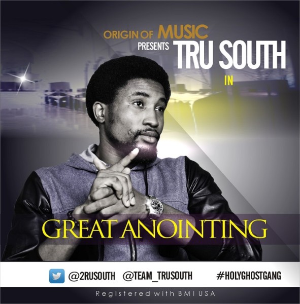 tru-south-great-anointing