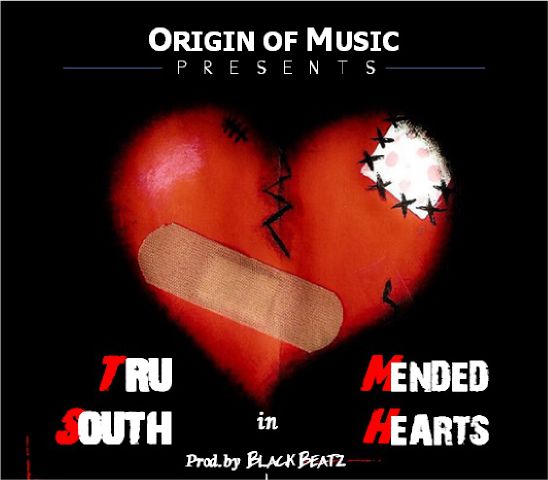 Tru South - Mended Hearts