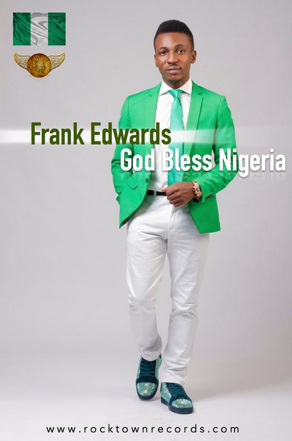 frank-edwards-god-bless-nigeria