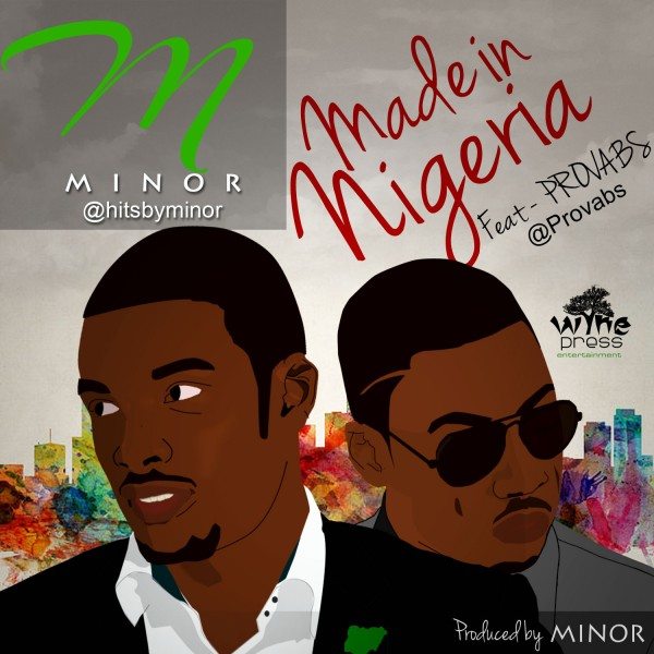 Minor - Made in Nigeria