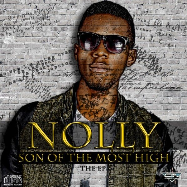 Nolly - "Son Of The Most High" EP