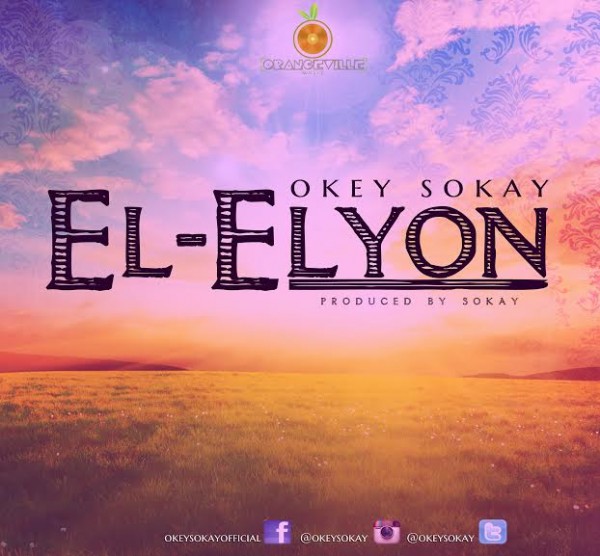 okey-sokay-el-elyon