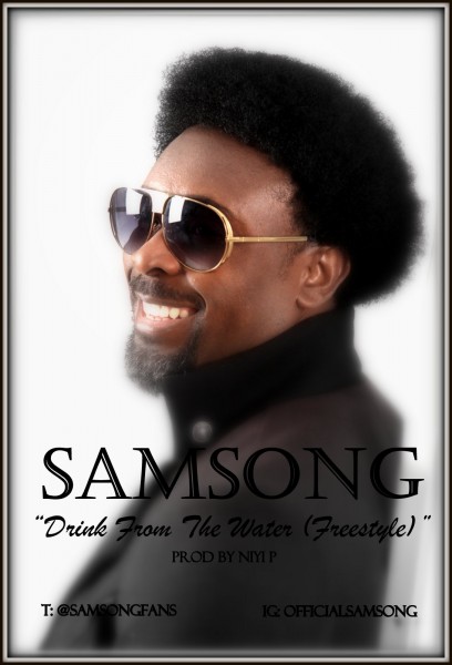 Samsong - Drink From The Water