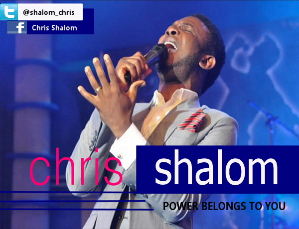 Chris Shalom - Power Belongs to You