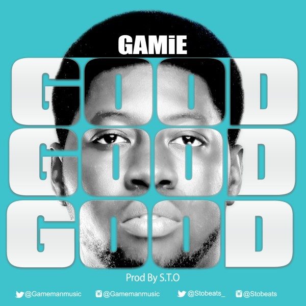 Gamie - Good