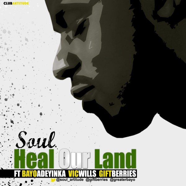 Soul - Heal our Land