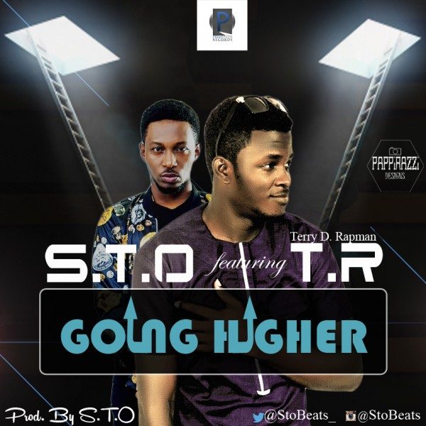 S.T.O - Going Higher (Ft T.R)