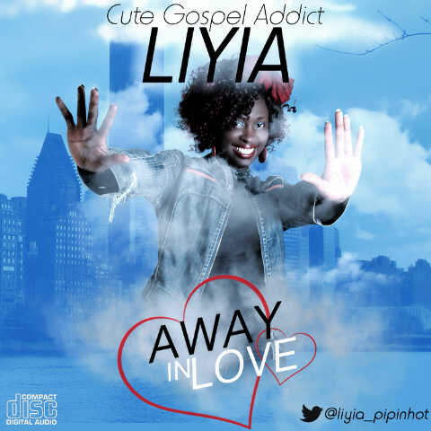 Liyia - Away In Love