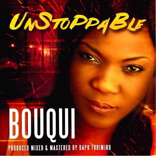 Bouqui - Unstoppable