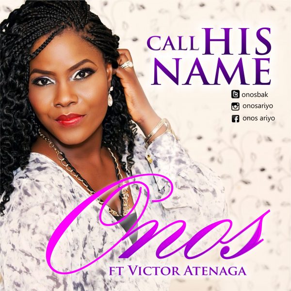 Onos- Call his name