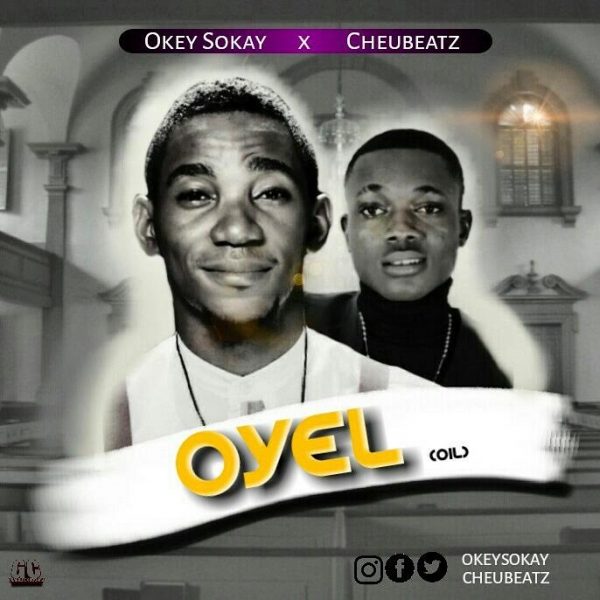 oyel-okey-sokay-and-cheaubeatz