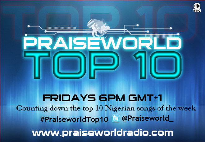 The Praiseworld Top 10 Chart Show Week 34