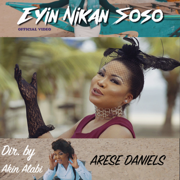 Arese Daniels - Eyin Nikan Soso