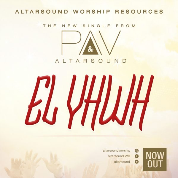 PAV & Altarsound - EL YHWH